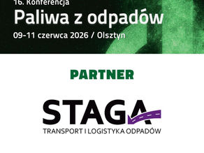 Strategiczny outsourcing transportu RDF. STAGA Sp. z o.o. na 16. konferencji „Paliwa z Odpadów”