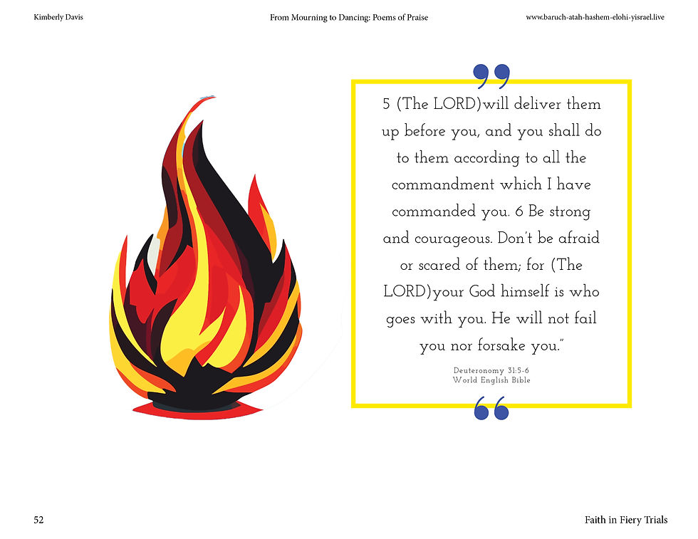 Faith in The Fiery Trials (A Poem of Praise)