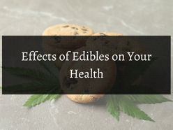 effects of edibles