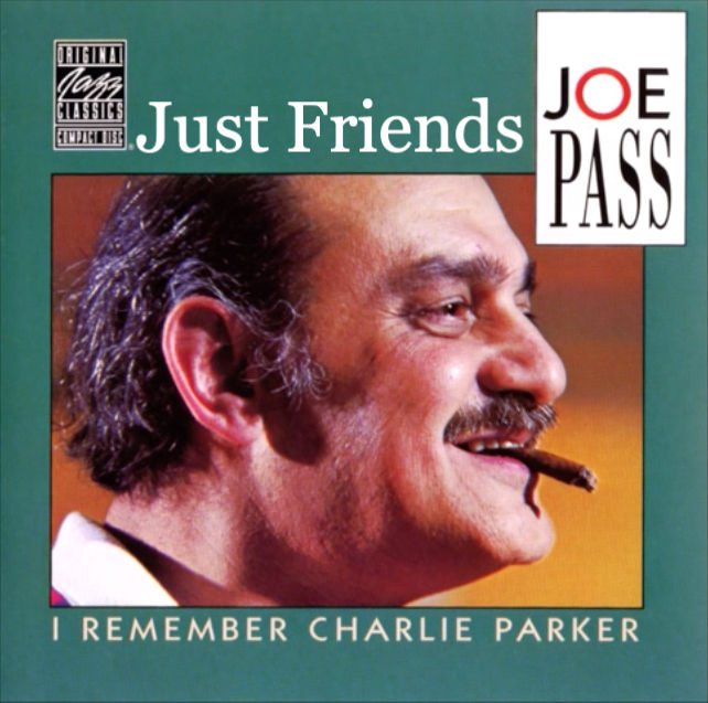 Just Friends - Joe Pass Guitar Transcription