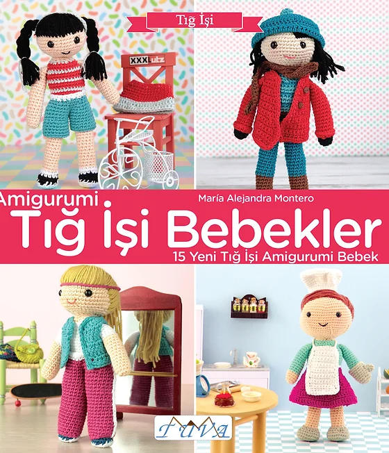 Amigurumi Tig Isi Bebekler Tuva Yayincilik