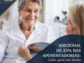 Adicional de 25% nas Aposentadorias