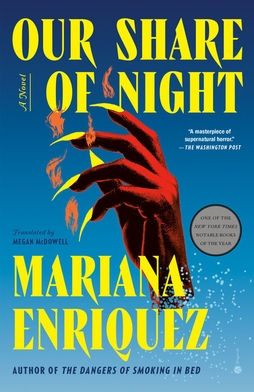 Our_share_of_night_mariana_enriquez.jpg