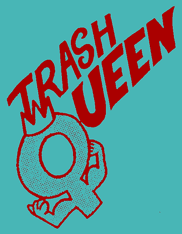 Trash Queen Trash Removal Sullivan County, NY Logo