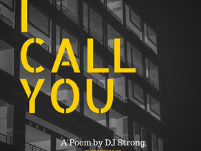 I Call You