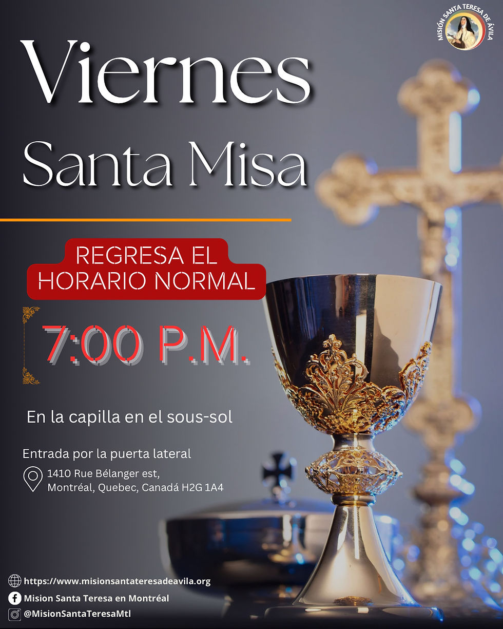 ⚠️ Regresa al Horario Normal- Santa Misa los Viernes