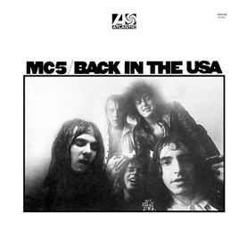 MC5 - Back in the USA