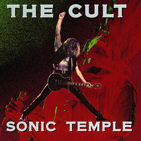 The Cult - Sonic Temple