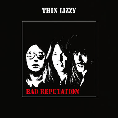 Thin Lizzy - Bad Reputation