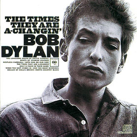 Bob Dylan - The Times They Are A-Changin