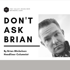 COLUMN - "Don't Ask Brian - Coach Millward"