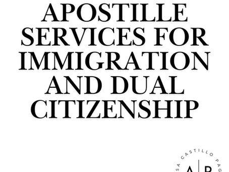 Apostille Services for Immigration and Dual Citizenship