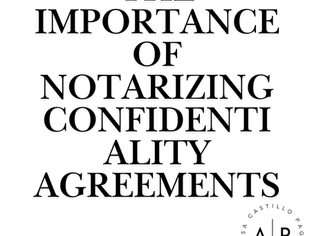 The Importance of Notarizing Confidentiality Agreements
