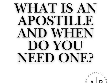 What Is an Apostille and When Do You Need One?