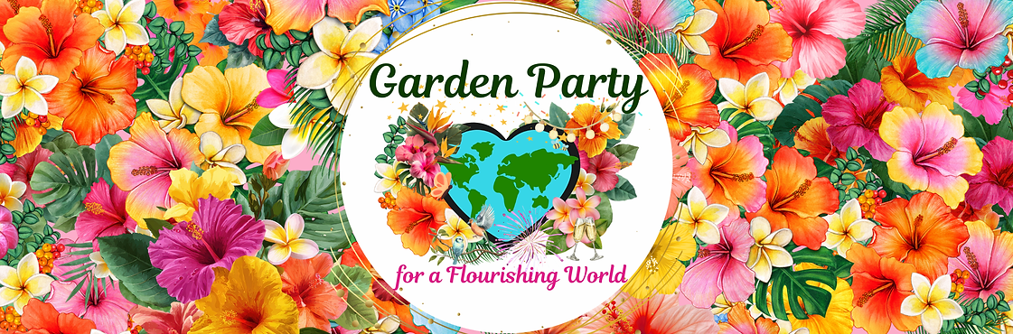 Garden Party for a Flourishing World (4800 x 1600 px).png
