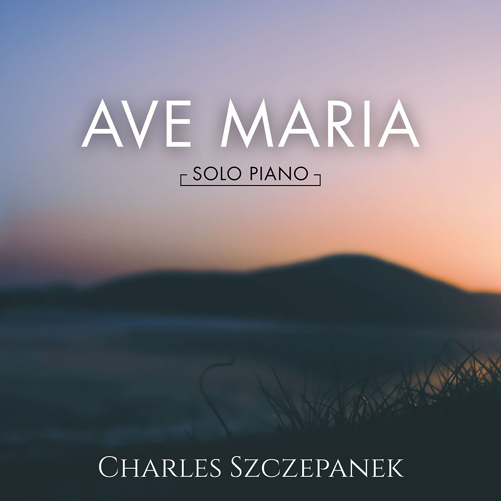 Charles Szczepanek - Ave Maria