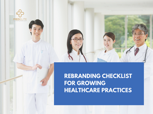 Rebranding Your Healthcare Practice: A Vital Step for Growth