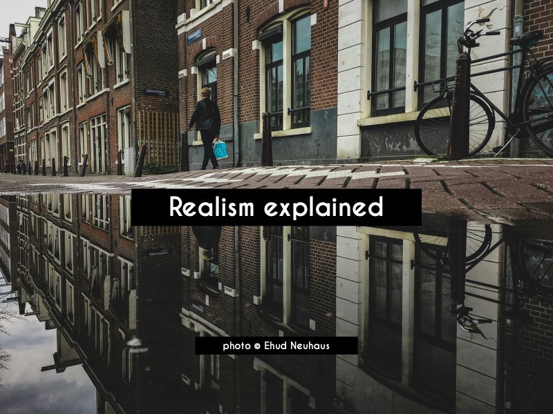 Sentence Using Realism Realism explained with samples