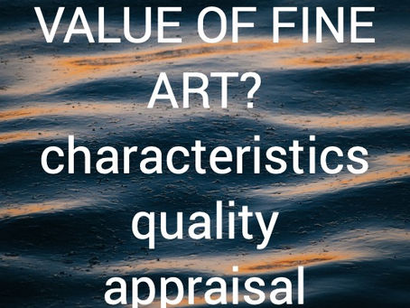 What is fine art? value?