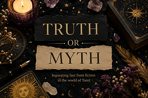 Black and gold image of Tarot cards and candles. The content dispels Tarot myths and misconceptions.