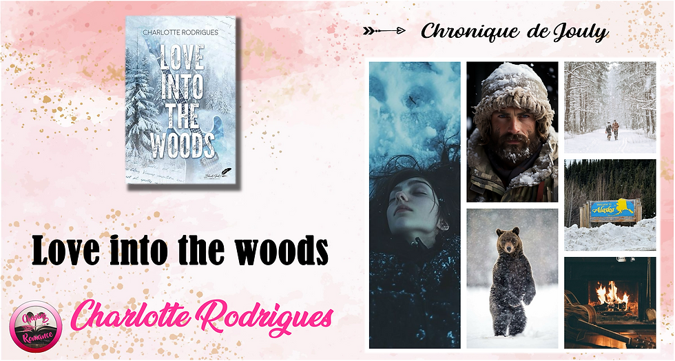 Love into the woods - Charlotte Rodrigues