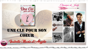 Une clé pour son coeur - Isabelle Marie d'Angèle