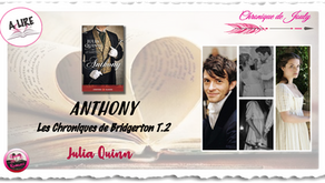 Anthony - Chronique de Bridgerton T.2 - Julia Quinn