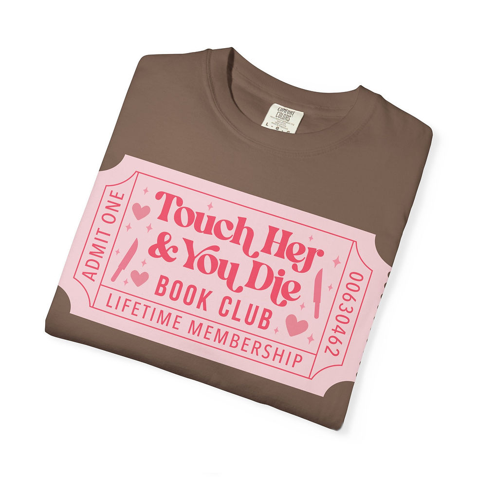 Thumbnail: Touch Her and You Die Book Club Ticket
