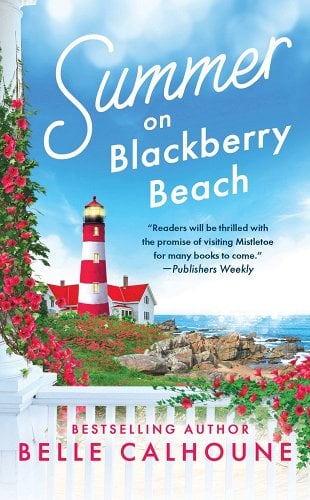 Summer on Blackberry Beach by Belle Calhoune