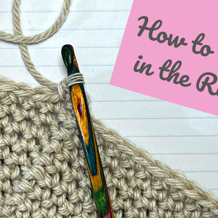 Video Tutorial - Crochet in the Round!
