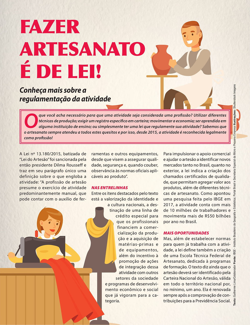"Fazer artesanato é de lei!"