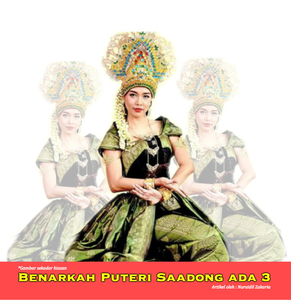 Benarkah Puteri Saadong Ada 3