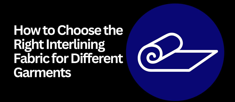 Building a Consistent Interlining Standard Across Garment Orders