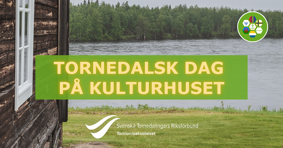 Tornedalsk dag på kulturhuset!