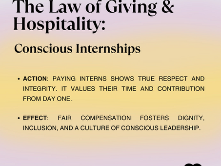 8th Law of Karma for Biz, Giving & Hospitality: 4. Conscious Internships