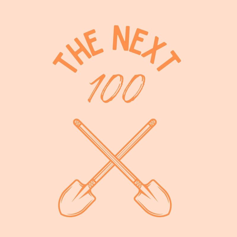 the next 100
