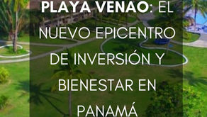 Playa Venao: El Nuevo Epicentro de Inversión y Bienestar en Panamá