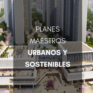 Planes Maestros Urbanos y Sostenibles