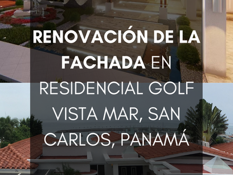 Renovación de la fachada en Residencial Golf Vista Mar, San Carlos, Panamá