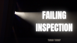 Failing Inspection