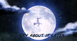 Cry About It Later