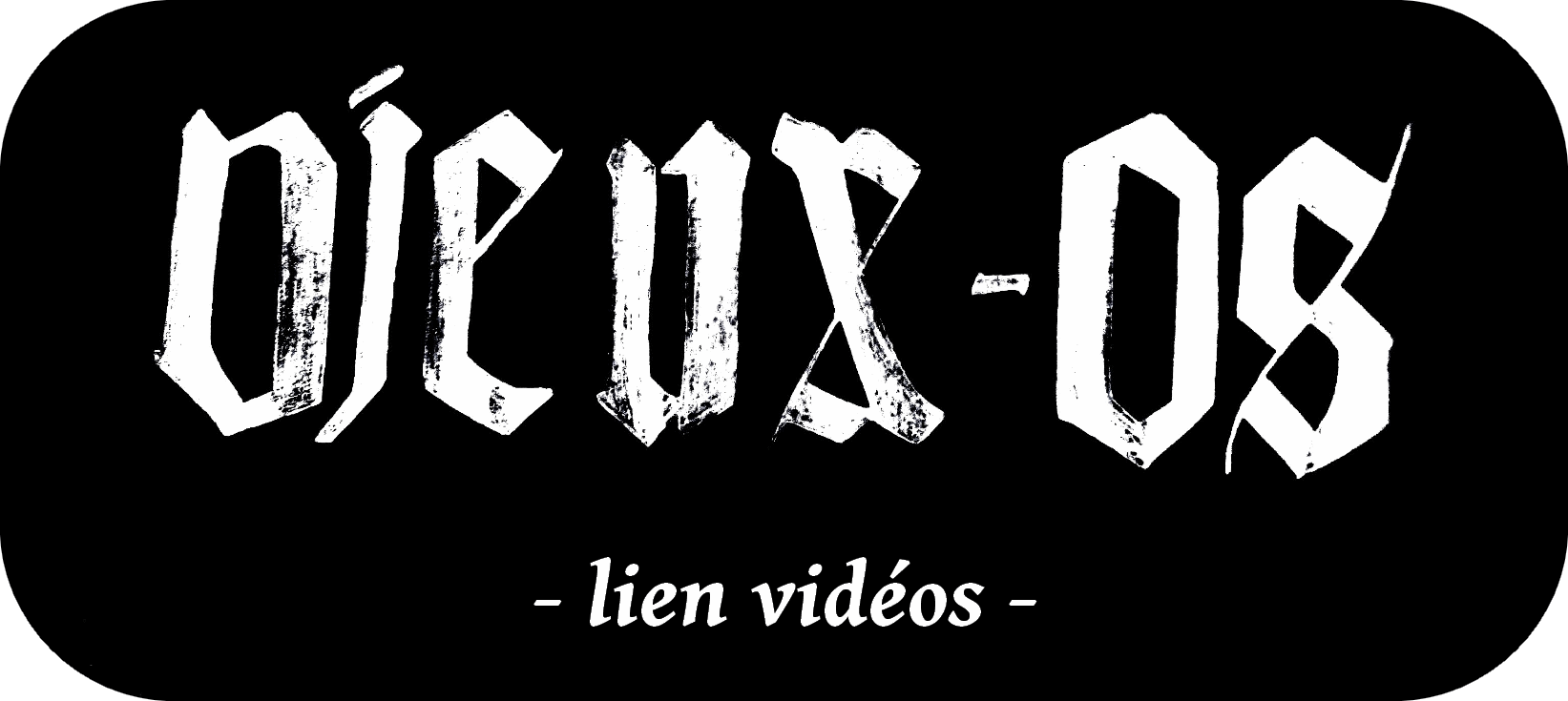 Lien vidéos