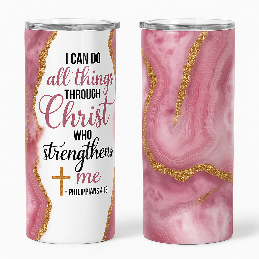 Philippians 4:13 Pink and Gold 20oz Skinny Tumbler