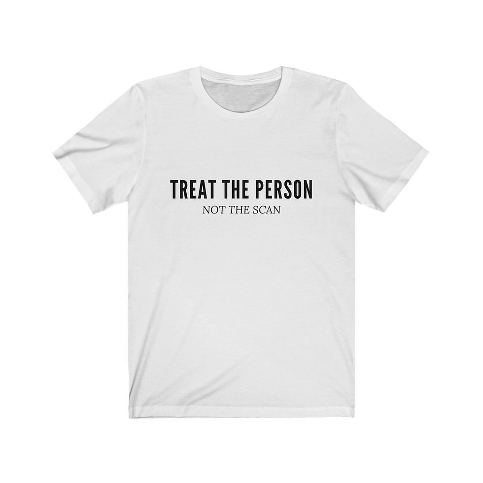 Thumbnail: Treat The Person Not The Scan - Unisex Premium T-Shirt