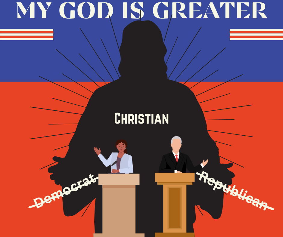 Blue and Red background featuring a large silhouette of Jesus with a silhouette of a man and woman. The words Republican and Democrat are scratched out and Christian is at the top. The words My God is greater is bannered at the top.