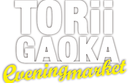 TORiiGAOKA Evening Market