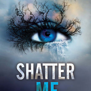April BOTM: Shatter Me