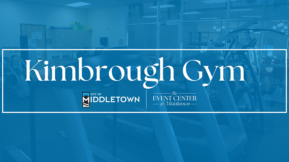 Kimbrough Gym Banner with City of Middletown and Event Center Logo. 