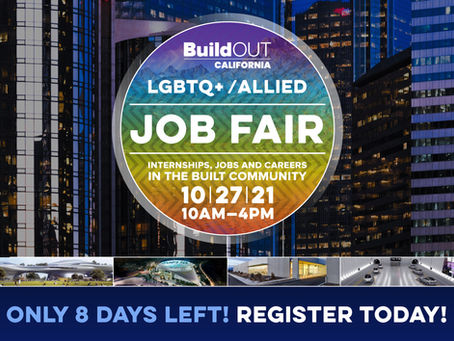 BuildOUT California LGBTQ+ Student Job Fair: Only 8 days left! Register today!