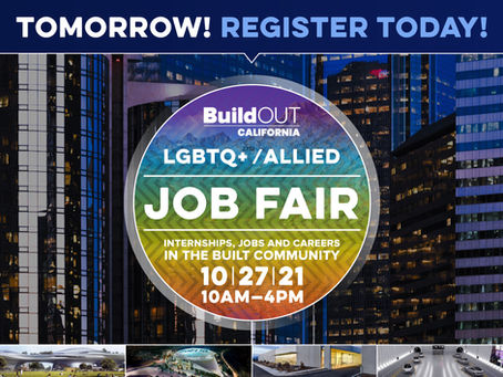 Register for tomorrow's BuildOUT California LGBTQ+/Allied Job Fair!